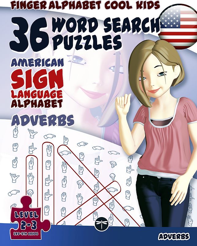 36 Word Search Puzzles with The American Sign Language Alphabet – Adverbs