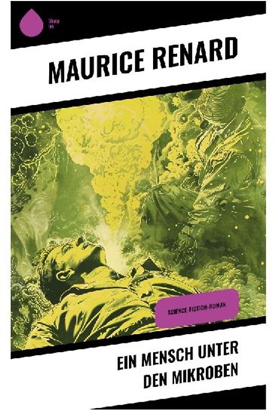 Ein Mensch unter den Mikroben