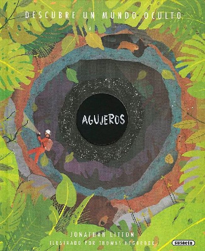 Descubre un mundo oculto, agujeros