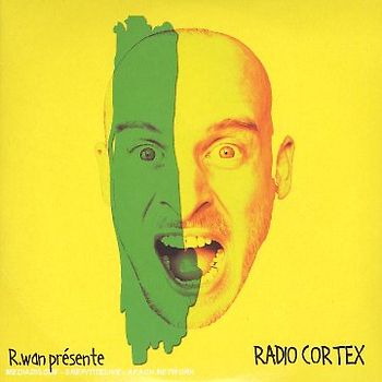 R.Wan - Radio Cortex