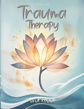 Trauma Therapy Workbook