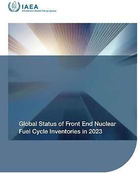 Global Status of Front End Nuclear Fuel Cycle Inventories in 2023