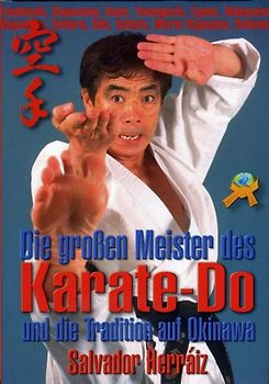 Die großen Meister des Karate-Do