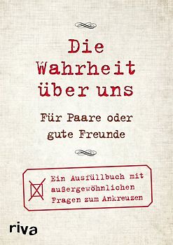 Die Wahrheit über uns – Für Paare oder gute Freunde
