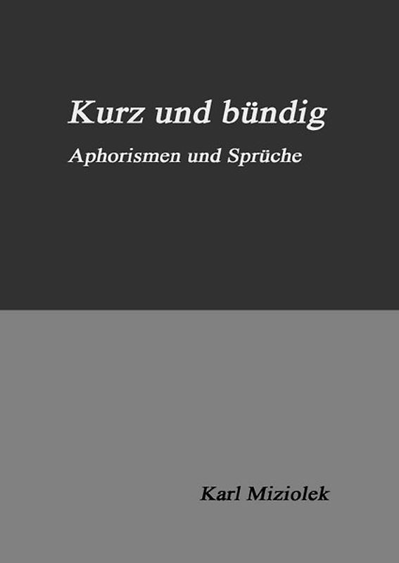Kurz und bündig