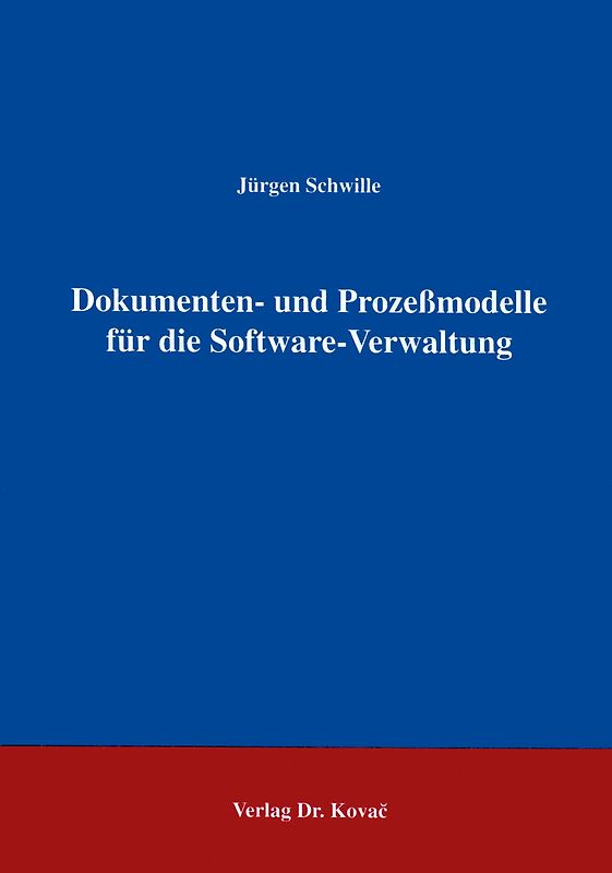 Dokumenten- und Prozessmodelle für die Software-Verwaltung
