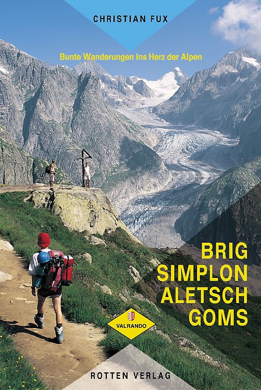 Wanderbuch Briq-Simplon-Aletsch