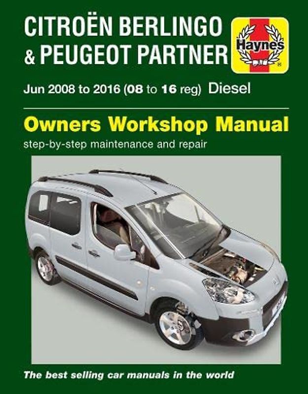 Citroën Berlingo & Peugeot Partner Diesel (June '08-'16) 08 To 16