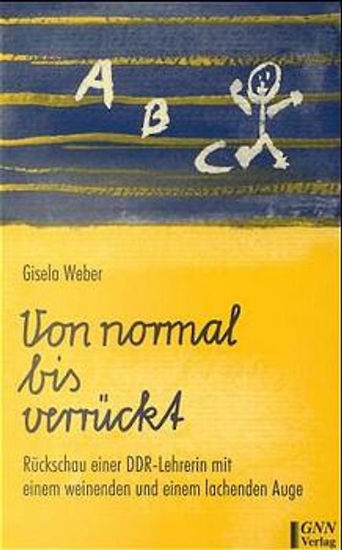 Von normal bis verrückt