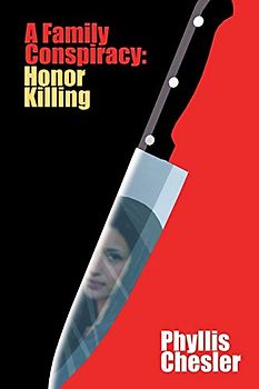A Family Conspiracy: Honor Killing
