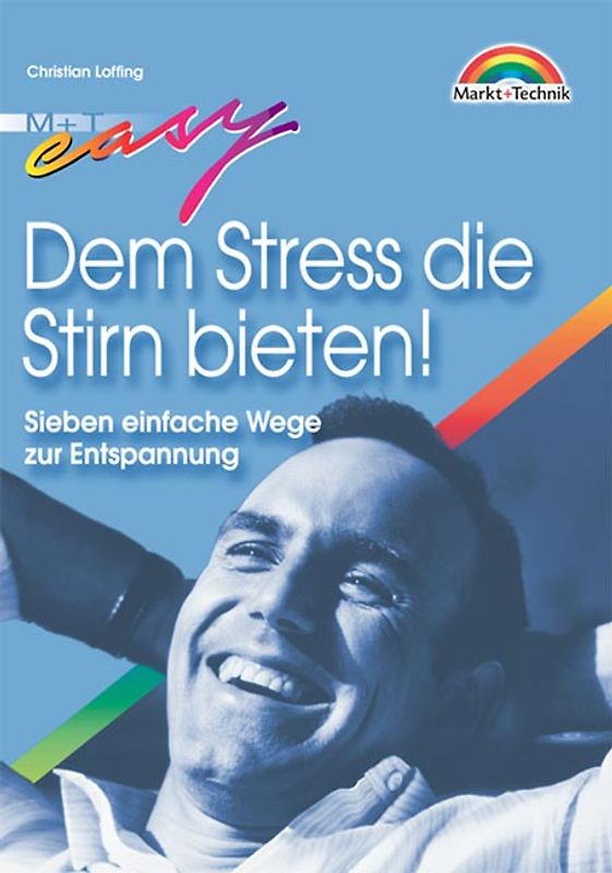 Dem Stress die Stirn bietenö
