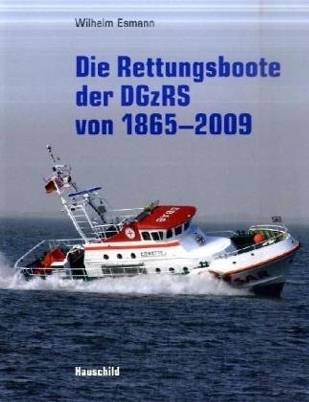 Die Rettungsboote der DGzRS