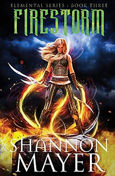 Firestorm (The Elemental Series, Band 3)