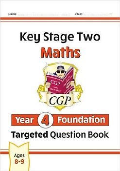 KS2 Maths Year 4 Foundation Targeted Question Book