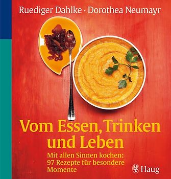 Vom Essen, Trinken und Leben