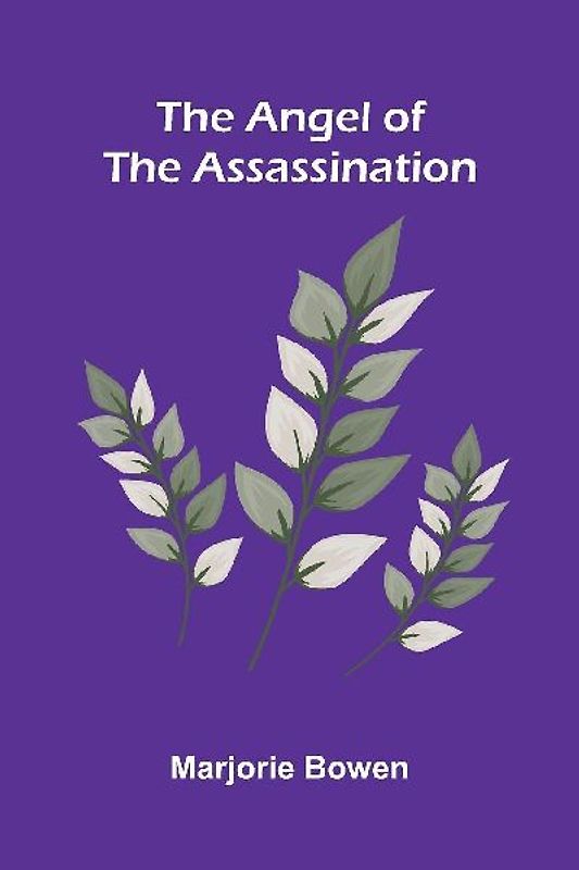 The Angel Of The Assassination