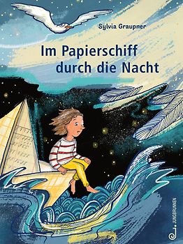Im Papierschiff durch die Nacht