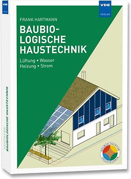 Baubiologische Haustechnik