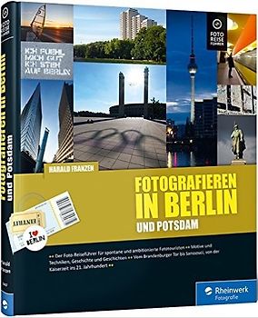 Fotografieren in Berlin und Potsdam