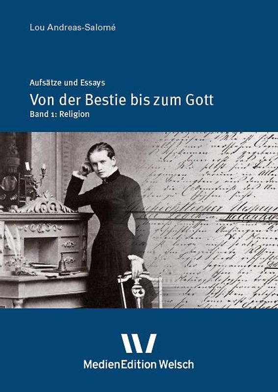 "Von der Bestie bis zum Gott"