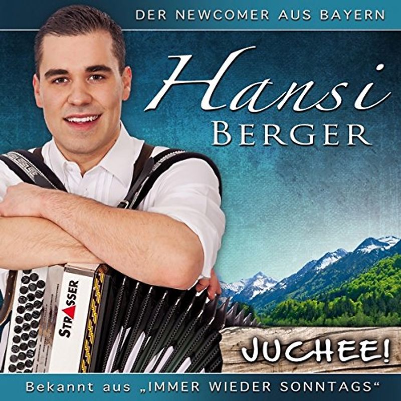 Berger,Hansi - Juchee !