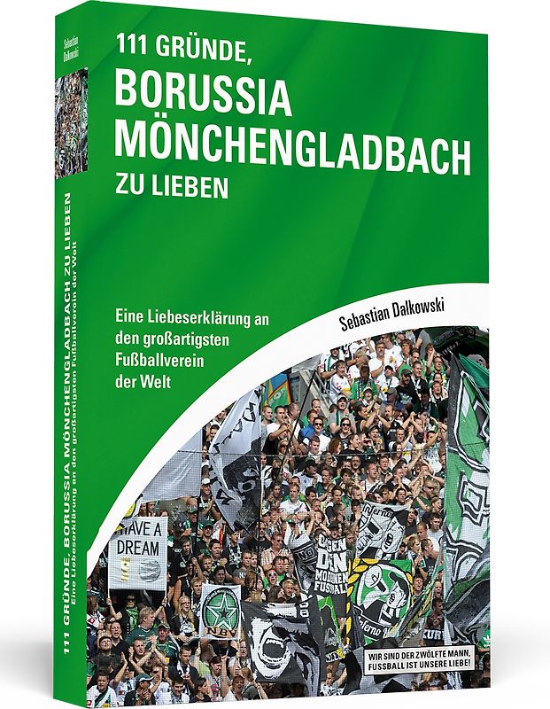 111 Gründe, Borussia Mönchengladbach zu lieben