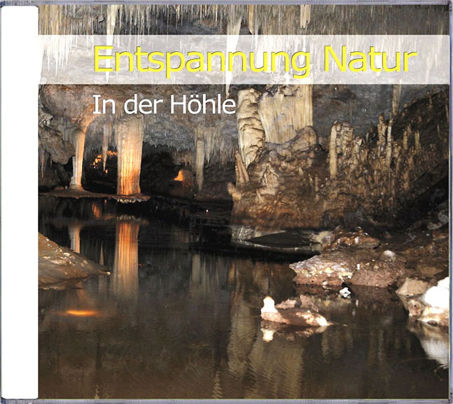Entspannung Natur- In der Höhle