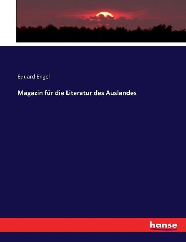 Magazin für die Literatur des Auslandes