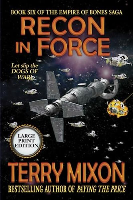 Recon in Force (Book 6 of the Empire of Bones Saga) (Large Print)