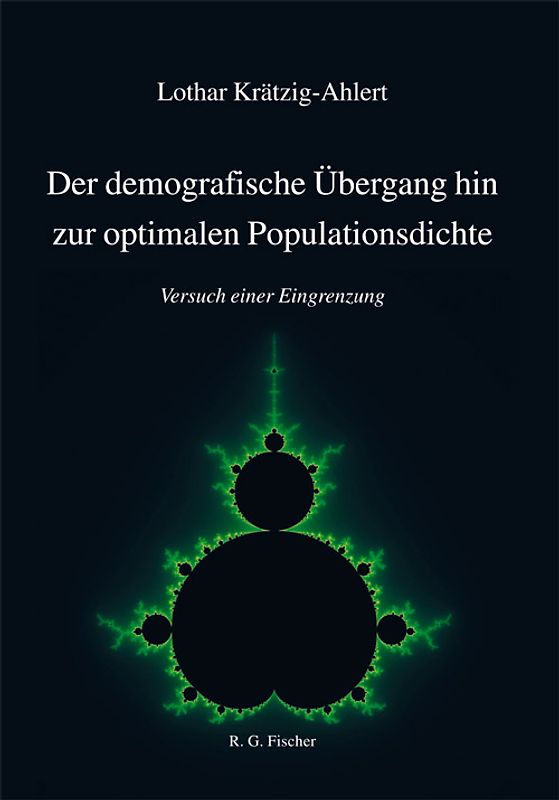 Der demografische Übergang hin zur optimalen Populationsdichte