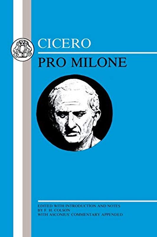Cicero: Pro Milone