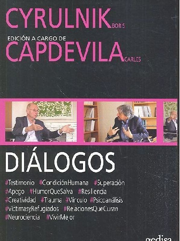 Diálogos : Cyrulnik y Capdevila