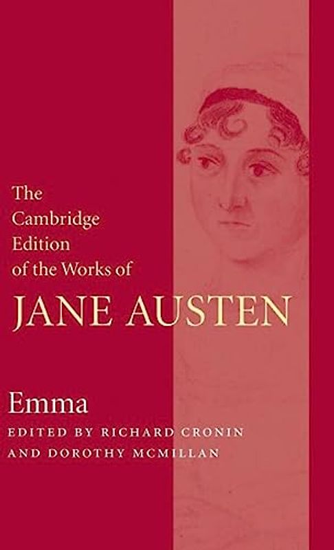 The Cambridge Edition of the Works of Jane Austen 9 Volume Hardback Set: Emma