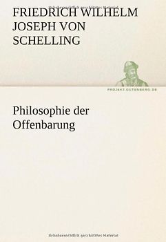 Philosophie der Offenbarung (TREDITION CLASSICS) - Schelling, Friedrich Wilhelm Joseph von