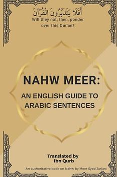 An English Guide to Arabic Sentences: Nahw Meer