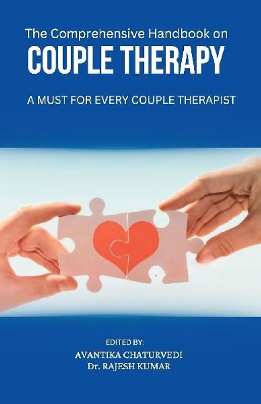 The Comprehensive Handbook on Couple Therapy