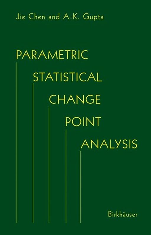 Parametric Statistical Change Point Analysis
