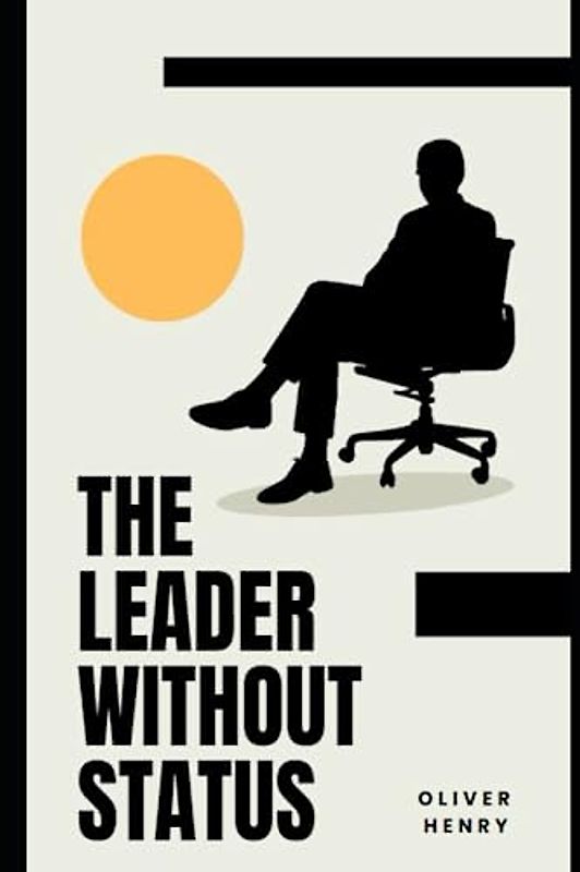The leader without status