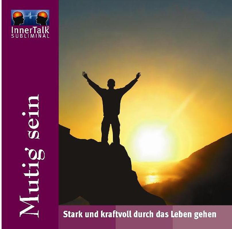 InnerTalk - Mutig sein