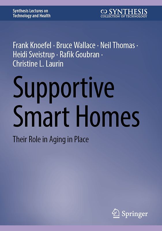 Supportive Smart Homes