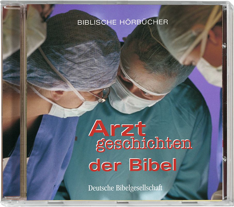 Arztgeschichten der Bibel