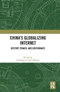 China's Globalizing Internet