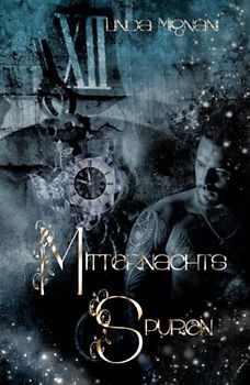 Mitternachtsspuren (Jäger der Mitternacht, Band 1)