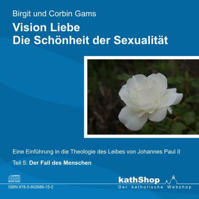 Vision Liebe - Die Schönheit der Sexualität