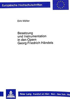Besetzung und Instrumentation in den Opern Georg Friedrich Händels