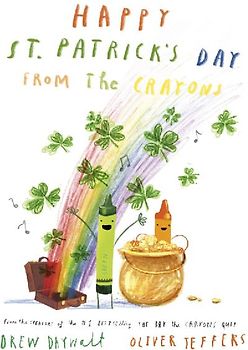 Happy St. Patrick's Day from the Crayons