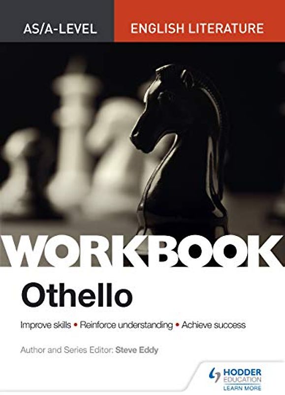 AS/A-level English Literature Workbook: Othello