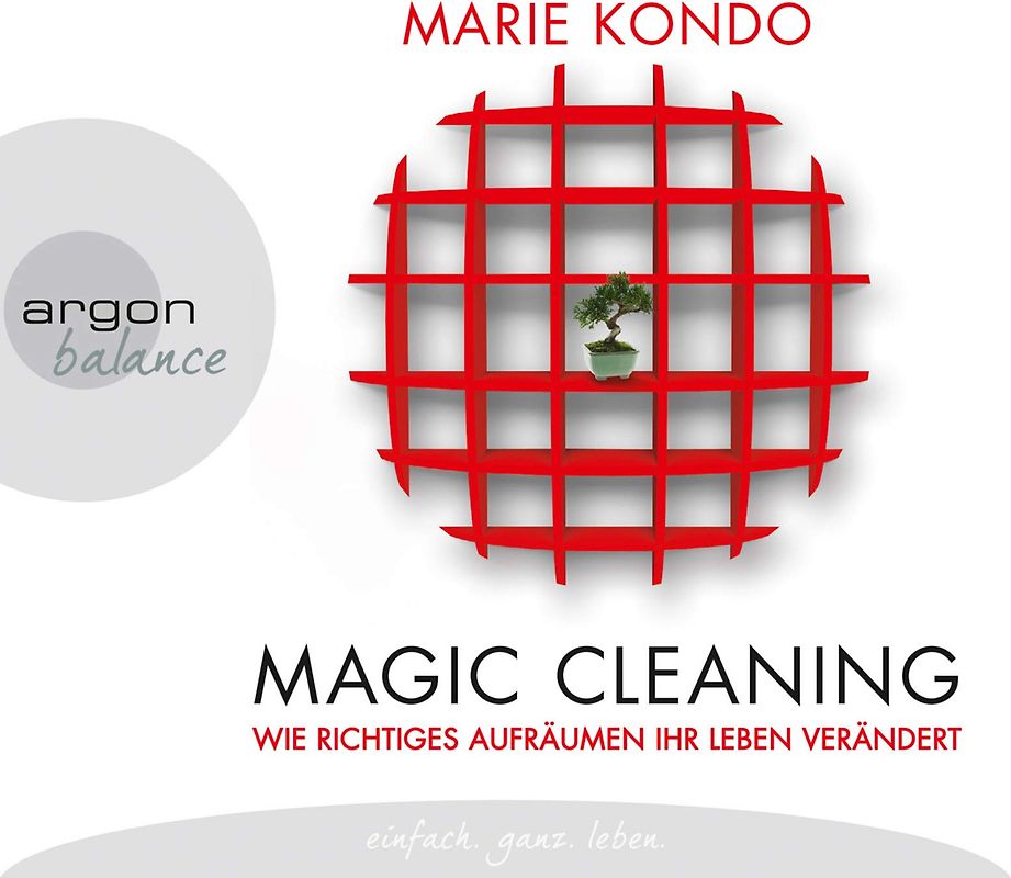 Marie Kondo - Magic Cleaning-Wie richtiges Aufräumen Ihr Leben verändert [MP3-CD]
