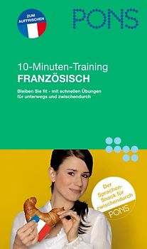 PONS 10-Minuten-Training Französisch
