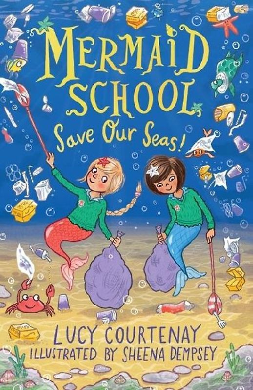 Mermaid School: Save Our Seas!